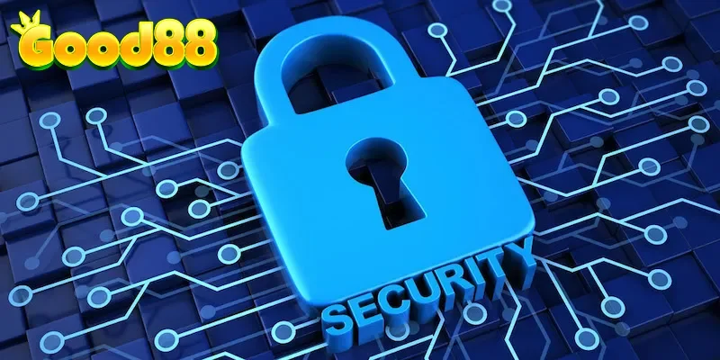 Cập nhật 3 nội dung chính sách bảo mật tại Good88