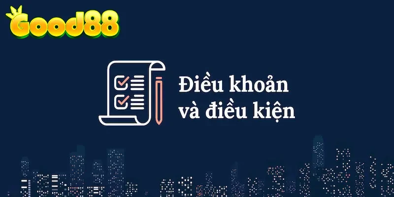 Giới thiệu về điều khoản điều kiện chi tiết tại nhà cái